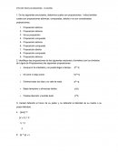 De los siguientes enunciados, determina cuales son proposiciones. Indica también cuales son proposiciones atómicas, compuestas, abierta o no son consideradas proposiciones.