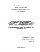 FOMENTAR E IMPLEMENTAR EL FORTALECIMIENTO DE HIGIENE PERSONAL DE LOS ESCOLARES DE 9 A 10 AÑOS DE EDAD DEL 4TO GRADO SECCIÓN “A”