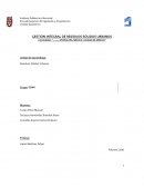 GESTIÓN INTEGRAL DE RESIDUOS SÓLIDOS URBANOS LOCALIDAD: “-----, IZTAPALAPA, MÉXICO, CIUDAD DE MÉXICO”