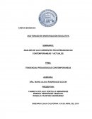 UN ANALISIS DE LAS CORRIENTES PSICOPEDAGOGICAS CONTEMPORANEAS Y ACTUALES.