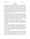 La globalización de la economía responde a un cambio sin precedentes en los últimos tiempos de nuestra civilización