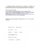 Determinar cuándo un punto crítico es un máximo o un mínimo o un punto de inflexión (criterio de la primera derivada)