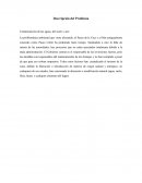 Descripción del Problema Contaminación de las aguas, del suelo y aire.