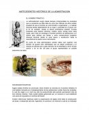 ANTECEDENTES HISTÓRICO DE LA ADMISTRACION EL HOMBRE PRIMITIVO