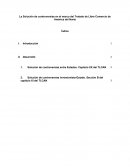 La Solución de controversias en el marco del Tratado de Libre Comercio de América del Norte
