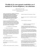 Pérdida de la convergencia cuadrática en el método de Newton-Raphson y sus soluciones.