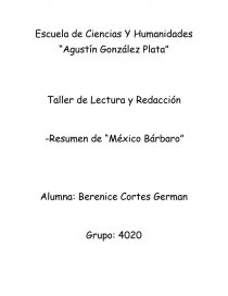 Taller de Lectura y Redacción -Resumen de “México Bárbaro”. Página 1