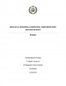 Impulso al desarrollo emocional como medio para una vida de éxito