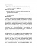 Reconocer e identificar los instrumentos necesarios para realización del proceso topográfico