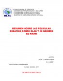 RESUMEN SOBRE LAS PELICULAS DESAFIOS SOBRE OLAS Y MI NOMBRE ES KWAN.