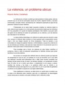 La violencia, un problema ubicuo
