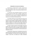 PROBLEMÁTICA ECOLÓGICA EN VENEZUELA .