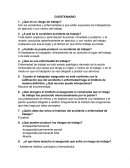 Cuestionario. ¿Qué es un riesgo de trabajo?