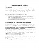 La administración pública. Importancia de la organización administrativa
