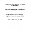 Proyecto de investigación (legalización de la marihuana en México)