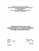 Construcción de una casa comunitaria