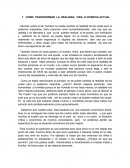 COMO TRANSFORMAR LA REALIDAD, VIDA, O VIVENCIA ACTUAL.