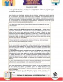 Analisis de caso. Juan David es un importante ejecutivo de una empresa textilera