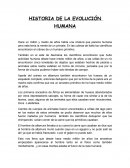 HISTORIA DE LA EVOLUCIÓN HUMANA