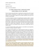LA INFLUENCIA DE LA REVOLUCION INDUSTRIAL EN EL MUNDO