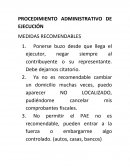 Procedimiento administrativo de ejecucion. MEDIDAS RECOMENDABLES