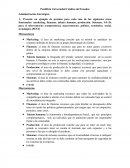 Pontificia Universidad Católica del Ecuador Administración Estratégica