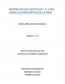Reseña Capitulo 1 y 2 LAS PREGUNTAS DE LA VIDA.