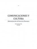 COMUNICACIONES Y CULTURA Administración de Recursos Humanos