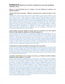 Videncia 6: Reporte por escrito de resolución de un caso sobre problemas culturales y ética