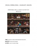 Educación en México desde Mesoamérica hasta 1994.
