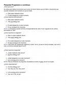 Verbos en presente continuo.