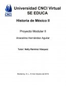 Historia de México II Proyecto Modular II