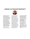 Howard Gardner es un psicólogo y pedagogo estadounidense