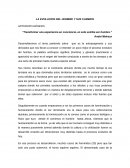 Transformar una experiencia en conciencia, en esto estriba ser hombre