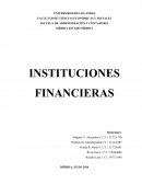LAS INSTITUCIONES FINANCIERAS. CARACTERISTICAS