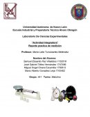Laboratorio De Ciencias Experimentales “Actividad Integradora” Reporte practica de medición