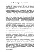 La Grecia antigua con la moderna.