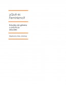 Qúe es feminismo Estudios de género y prácticas sexuales