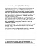 ESTRATEGIA GLOBAL DE MEJORA ESCOLAR. PRIORIDAD /DIAGNÓSTICO