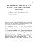 Las redes sociales como distractor en el desempeño académico de los alumnos.