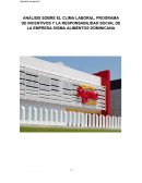 ANÁLISIS SOBRE EL CLIMA LABORAL, PROGRAMA DE INCENTIVOS Y LA RESPONSABILIDAD SOCIAL DE LA EMPRESA SIGMA ALIMENTOS DOMINICANA