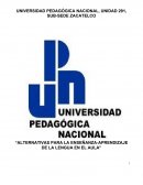 Alternativas para la enseñanza-aprendizaje de la lengua en el aula