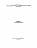 “LA RELACION SALUD-TRABAJO Y LAS GENERALIDADES DE LA SALUD OCUPACIONAL” .