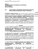 QUEJA FORMAL POR DEMORA INJUSTIFICADA DECIDIR SOLICITUDES DE PENSION DE VEJEZ E INVALIDEZ.