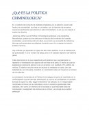Politica criminologica ¿Qué ES LA POLITICA CRIMINOLOGICA?