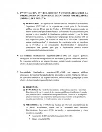INVESTIGACION, ESTUDIO, RESUMEN Y COMENTARIOS SOBRE LA ORGANIZACION INTERNACIONAL DE ENTIDADES FIZCALIZADORA (INTOSAI), QUE INCLUYA:. Página 1