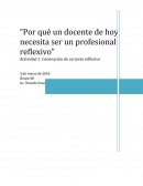 Por qué un docente de hoy necesita ser un profesional reflexivo