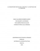 LA CONCEPCIÓN POSITIVA DE LA POLÍTICA Y LA RUPTURA CON LA TRADICIÓN.