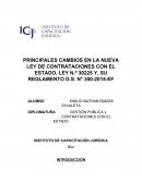 PRINCIPALES CAMBIOS EN LA NUEVA LEY DE CONTRATACIONES CON EL ESTADO, LEY N.º 30225 Y, SU REGLAMENTO D.S. N° 350-2015-EF