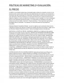 POLÍTICAS DE MARKETING 2da EVALUACIÓN: EL PRECIO